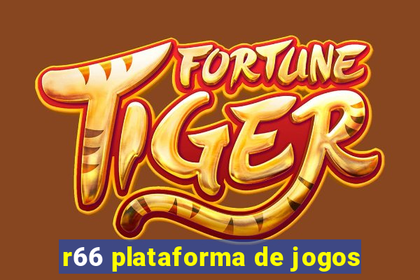 r66 plataforma de jogos